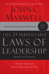 The 21 Irrefutable Laws of Leadership - International Edition - Maxwell John C.