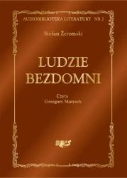 Ludzie bezdomni - Stefan Żeromski - audiobook