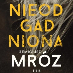 audiobook Nieodgadniona - Remigiusz Mróz