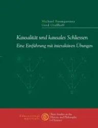 Kausalität und kausales Schliessen - Michael Baumgartner