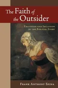 Faith of the Outsider - Frank Anthony Spina