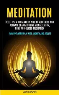 Meditation - Jon Eknath