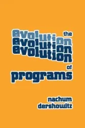 The Evolution of Programs - Dershowitz