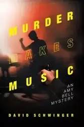 Murder Makes Music - David Schwinger
