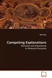 Competing Explanations - Mark Day