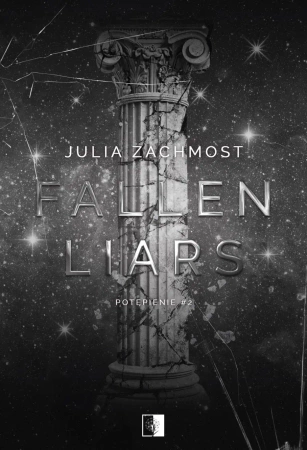 Fallen Liars. Potępienie. Tom 2 - Julia Zachmost