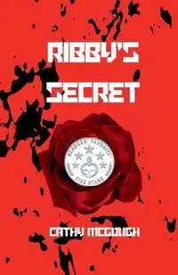 Ribby's Secret - Cathy McGough