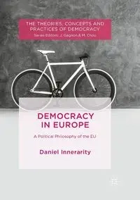 Democracy in Europe - Daniel Innerarity