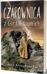 Czarownica z Gór Olbrzymich - Anna Kruczkowska