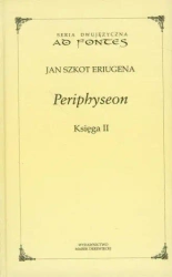 Periphyseon Księga 2 - Jan Szkot Eriugena