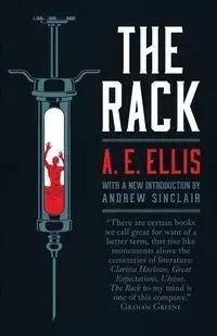 The Rack - Ellis A. E.