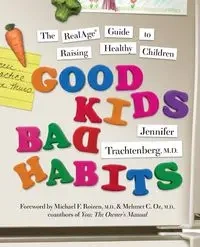 Good Kids, Bad Habits - Jennifer Trachtenberg