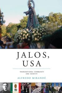Jalos, USA - Alfredo Mirandé