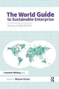 The World Guide to Sustainable Enterprise - Visser Wayne