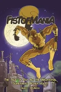 FISTOFMANIA - Quincy McAdoo