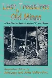 Lost Treasures & Old Mines - Lacy Ann