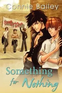Something for Nothing - Bailey Connie