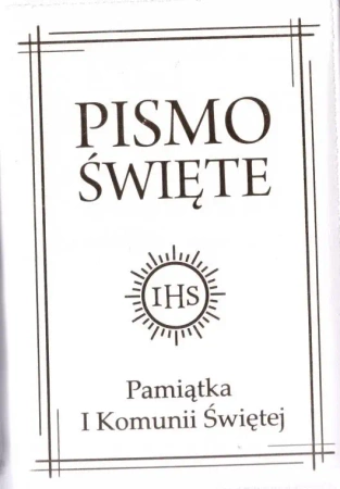 Pismo Święte w etui białe - I Komunia Św. - praca zbiorowa