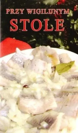 Przy wigilijnym stole II wersja - Elżbieta Adamska