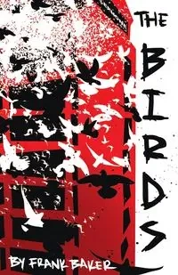The Birds - Frank Baker