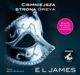 audiobook Ciemniejsza strona Greya - James E L