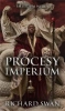 Imperium Wilka T.3 Procesy imperium - Richard Swan