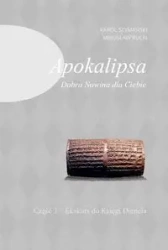 Apokalipsa Dobra Nowina dla Ciebie - Karol Szymański, Mirosław Rucki