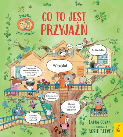 Szkółka pani Myszki T.2 Co to jest przyjaźń - Laura Cowan