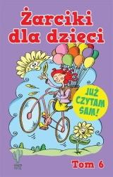 Żarciki dla dzieci T.6 - praca zbirowa