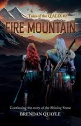 Fire Mountain - Brendan Quayle