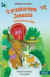 Opowiem ci po drodze... O przekornym Jonaszu - Avril Rowlands