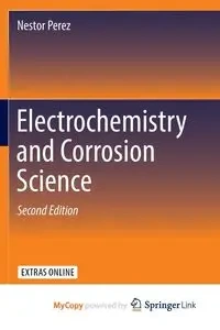 Electrochemistry and Corrosion Science - Nestor Perez