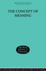 The Concept of Meaning - Thomas Hill E