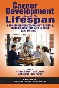 Career Development Across the Lifespan - Eliason Grafton