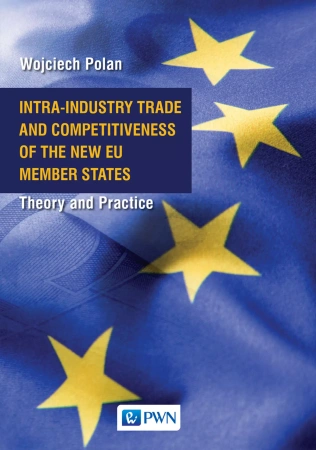 Intra-Industry Trade and Competitiveness of the.. - Wojciech Polan