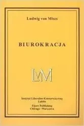 Biurokracja - von Ludwig Mises