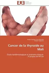 Cancer de la thyroide au mali - Collectif