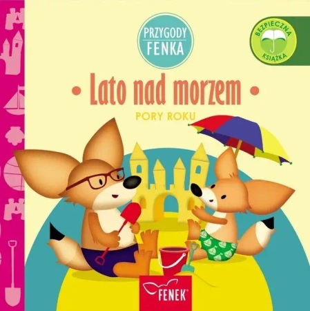 Przygody Fenka. Lato nad morzem - Magdalena Sroka, Ewa Zontek