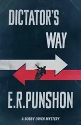 Dictator's Way - Punshon E.R.