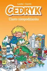 Cedryk. Ciasto niespodzianka - Raoul Cauvin, Maria Mosiewicz, Laudec