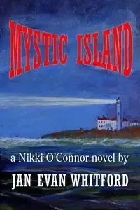 Mystic Island - Jan Evan Whitford
