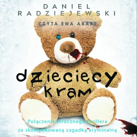 audiobook Dziecięcy kram - Daniel Radziejewski