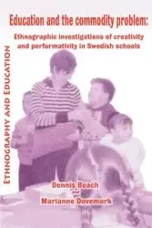 Education and the Commodity Problem - Beach D.