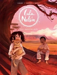 Lulu i Nelson T.2 Królestwo lwów - Charlotte Girard, Jean-Marie Omont, Aurlie Neyret