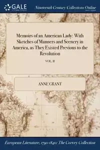 Memoirs of an American Lady - Grant Anne