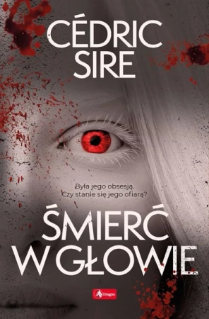 Śmierć w głowie - Cdric Sire