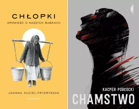 Chamstwo + Chłopki PAKIET - Joanna Kuciel-Frydryszak