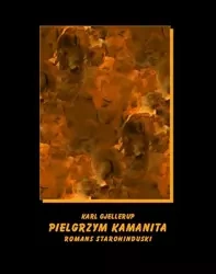 eBook Pielgrzym Kamanita - romans starohinduski - Karl Gjellerup mobi epub