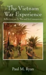 The Vietnam War Experience - Ryan Paul M.