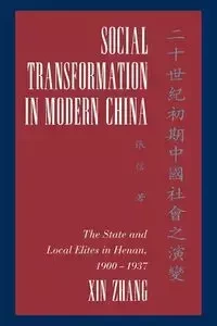 Social Transformation in Modern China - Zhang Xin